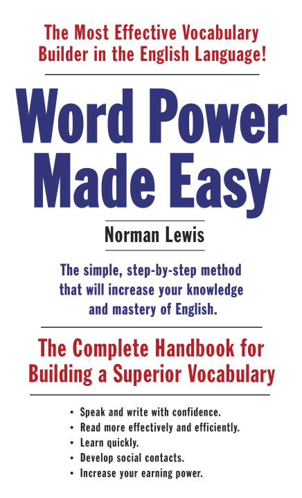 Norman Lewis/Word Power Made Easy@ The Complete Handbook for Building a Superior Voc