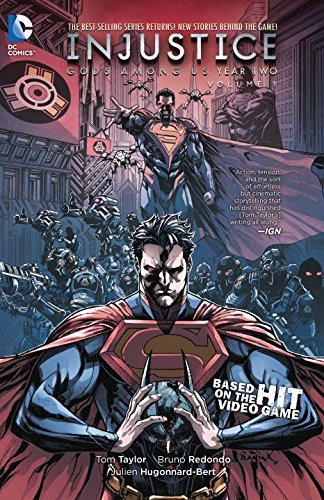 Taylor,Tom/ Redondo,Bruno (ILT)/ Hugonnard-Bert,/Injustice Gods Among Us Year Two 1