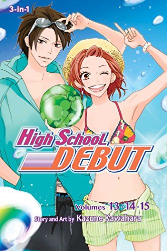 Kazune Kawahara/High School Debut (3-In-1 Edition), Vol. 5, Volume@Includes Volumes 13, 14, & 15@0003 EDITION;
