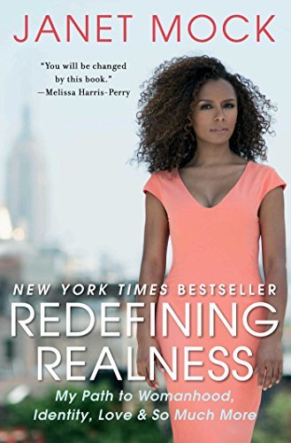 Janet Mock/Redefining Realness@ My Path to Womanhood, Identity, Love & So Much Mo