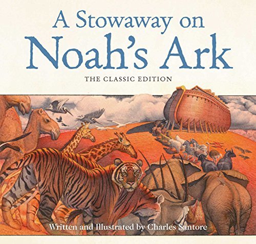 Charles Santore/A Stowaway on Noah's Ark