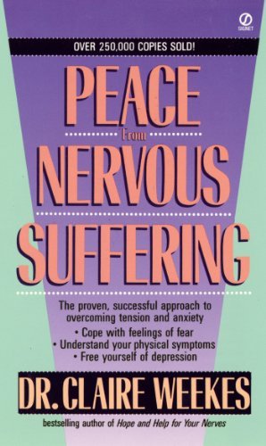 Claire Weekes Peace From Nervous Suffering 
