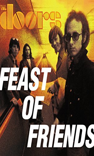 The Doors/Feast Of Friends