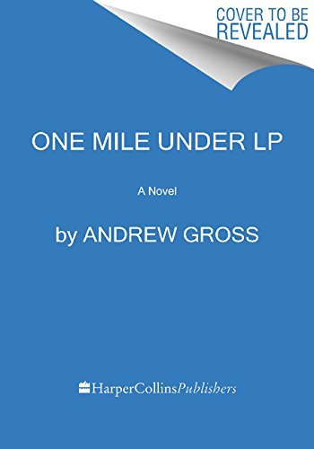 Andrew Gross/One Mile Under@LRG