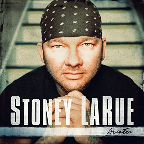 Stoney Larue/Aviator