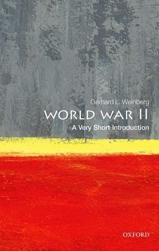 Gerhard L. Weinberg/World War II@ A Very Short Introduction