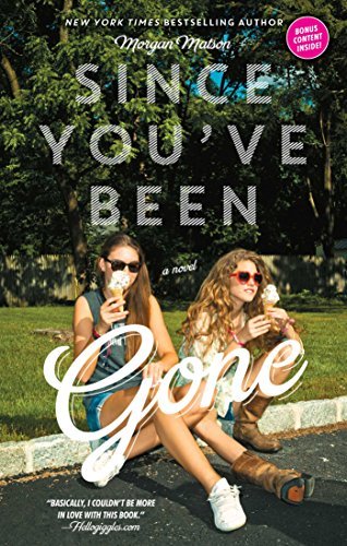 Morgan Matson/Since You've Been Gone@Reprint