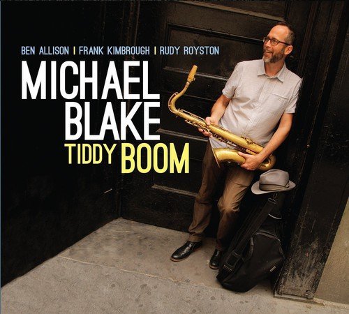 Michael Blake/Tiddy Boom