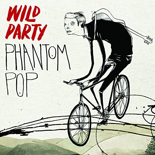 Wild Party/Phantom Pop