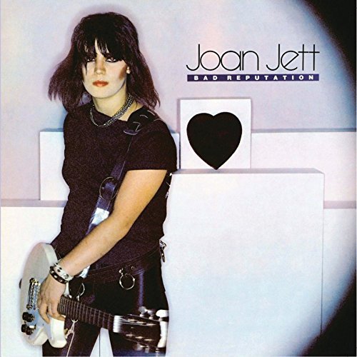 Joan Jett/Bad Reputation