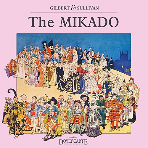 Gilbert & Sullivan / D'Oyly Ca/Mikado
