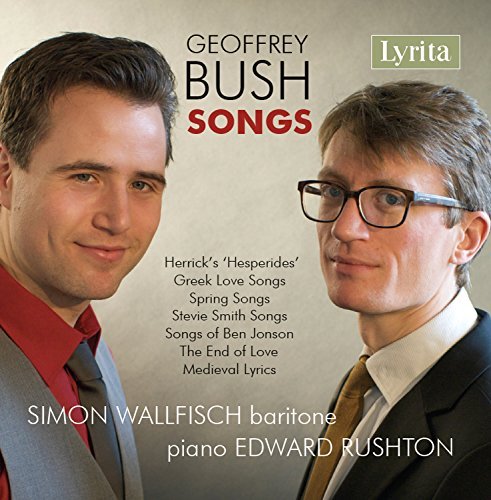 Bush / Wallfisch / Rushton/Songs