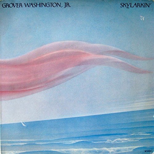 Grover Jr. Washington/Skylarkin'@Import-Jpn