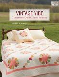Amber Johnson Vintage Vibe Traditional Quilts Fresh Fabrics 