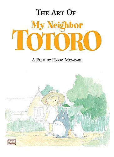 Hayao Miyazaki The Art Of My Neighbor Totoro 