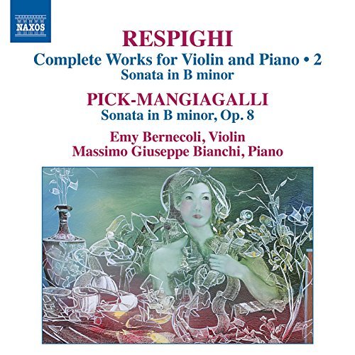 Respighi / Bernecoli / Bianchi/Son In B Minor For Violin & Pi