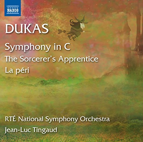 Dukas / Tingaud / Rte National/Lapprenti Sorcier La Peri & Sy