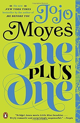 Jojo Moyes One Plus One 