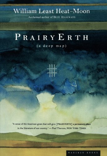 William Least Heat-Moon/Prairyerth@A Deep Map