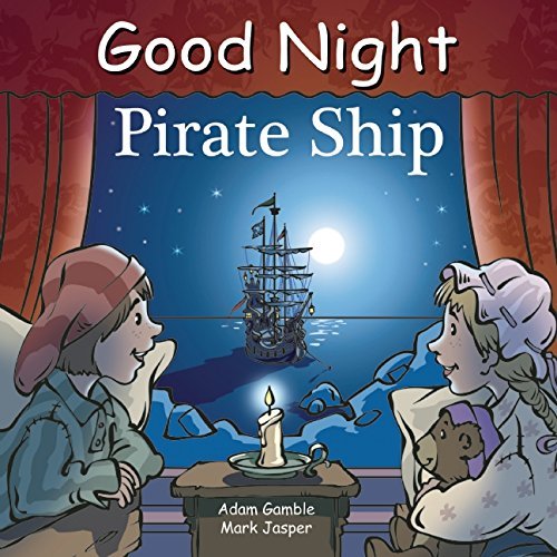 Adam Gamble/Good Night Pirate Ship