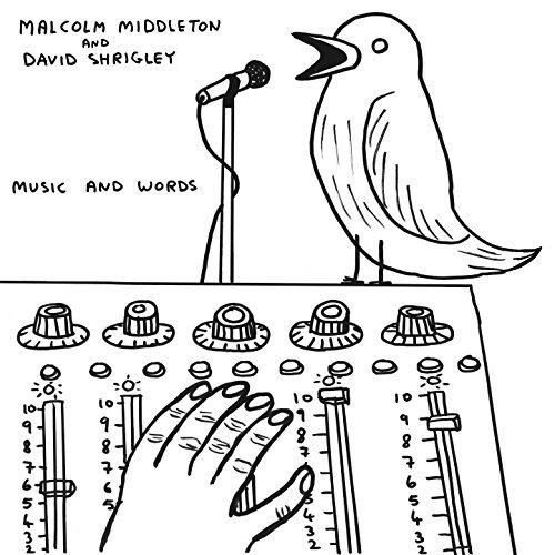 Middleton,Malcom / Shrigley,Da/Music & Words