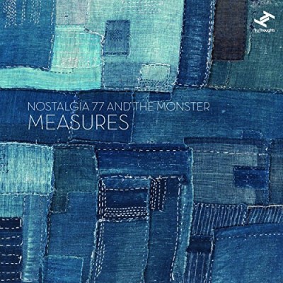 Nostalgia 77/Measures