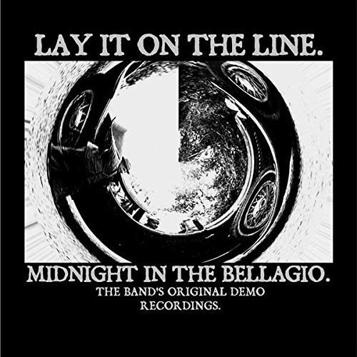 Lay It On The Line/Midnight In The Bellagio@Import-Gbr
