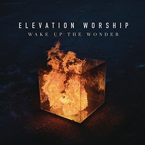 Elevation Worship/Wake Up The Wonder