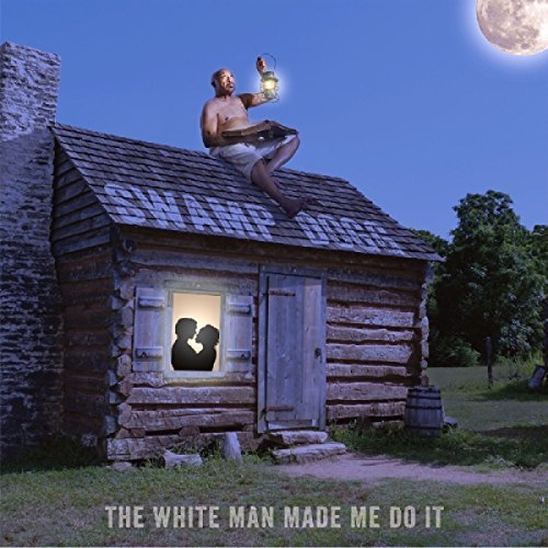 Swamp Dogg/White Man Made Me Do It