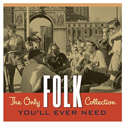 Only Folk Collection You'll Ever Need/Only Folk Collection You'll Ever Need