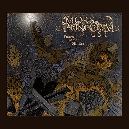 Mors Principium Est/Dawn Of The 5th Era