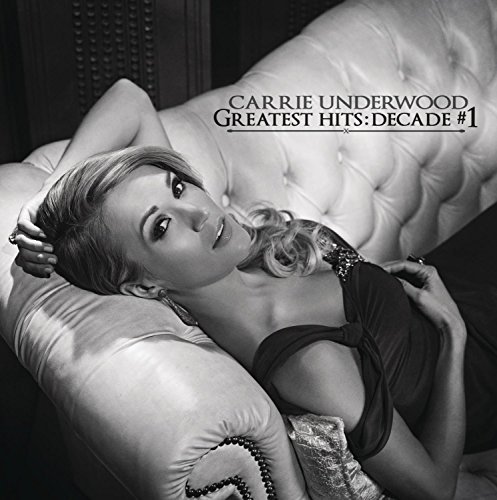 Carrie Underwood/Greatest Hits: Decade #1@2 Cd