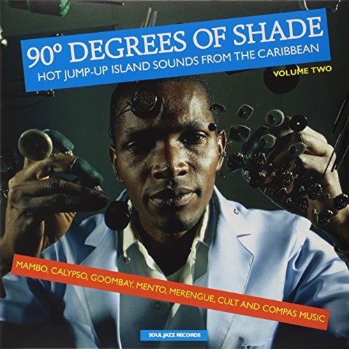 Soul Jazz Records Presents/90 Degrees Of Shade: Vol 2