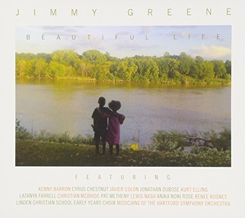 Jimmy Greene/Beautiful Life