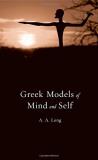 A. A. Long Greek Models Of Mind And Self 