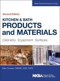 Ellen Cheever Kitchen & Bath Products And Materials Cabinetry Equipment Surfaces 0002 Edition; 