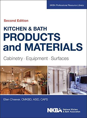 Ellen Cheever Kitchen & Bath Products And Materials Cabinetry Equipment Surfaces 0002 Edition; 