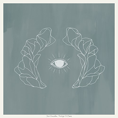 Jose Gonzalez/Vestiges & Claws