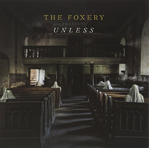 Foxery/Unless
