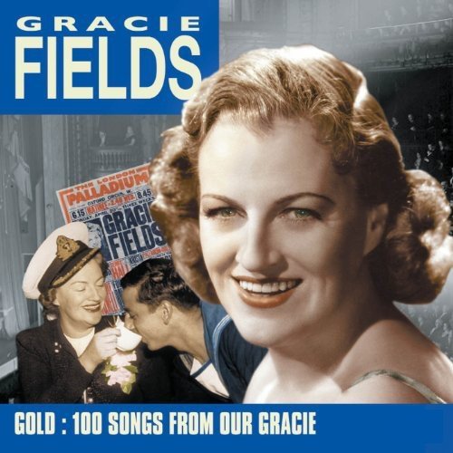 Gracie Fields Gold 100 Songs From Our Gracie Import Gbr 