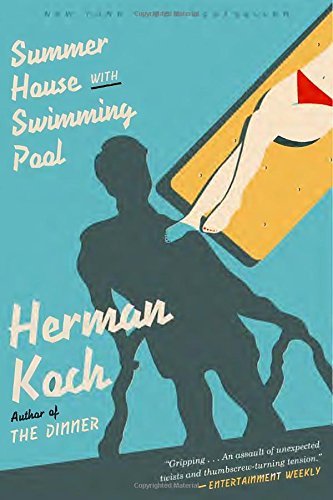 Herman Koch/Summer House with Swimming Pool