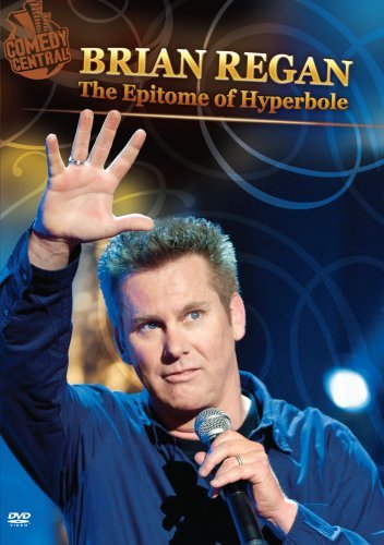 Brian Regan/Epitome Of Hyperbole@Nr