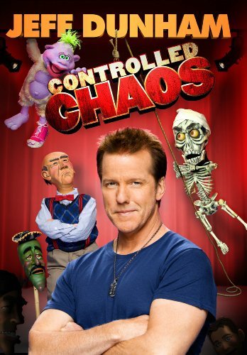 Jeff Dunham/Jeff Dunham-Controlled Chaos@Ws@Nr