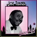 Joe Turner/Honey Hush
