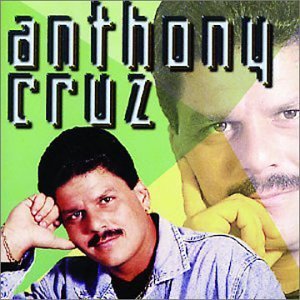 Anthony Cruz Vol. 2 