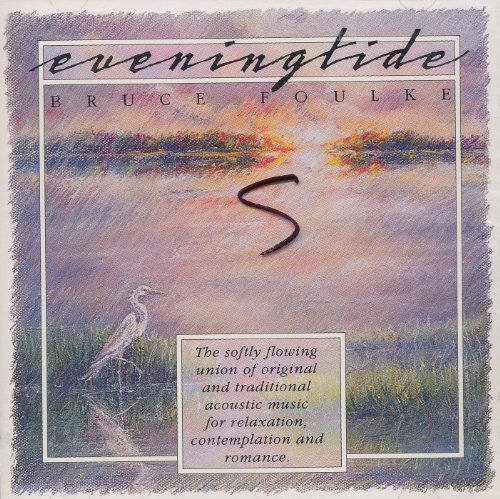Bruce Foulke/Eveningtide