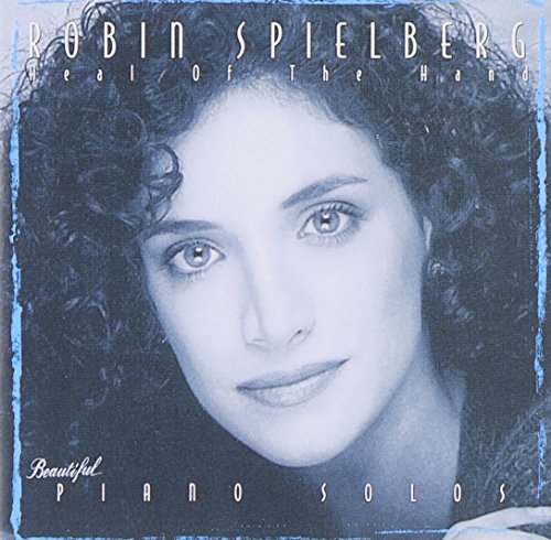 Robin Spielberg/Heal Of The Hand