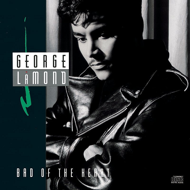 George Lamond/Bad Of The Heart