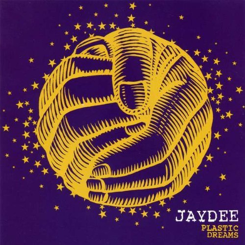 Jaydee/Plastic Dreams