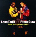Lord Tariq & Peter Gunz/Deja Vu (Uptown Baby)@Explicit Version@B/W Marmalade